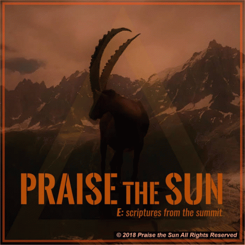 Praise The Sun : E: Scriptures from the Summit